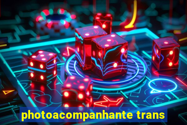 photoacompanhante trans